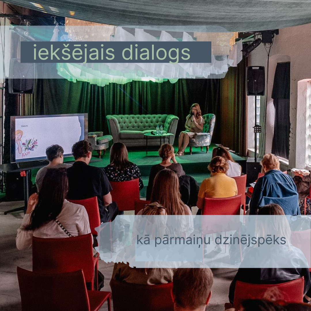 Iekšējais dialogs kā pārmaiņu dzinējspēks